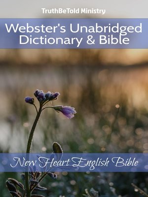 cover image of Webster's Unabridged Dictionary & Bible